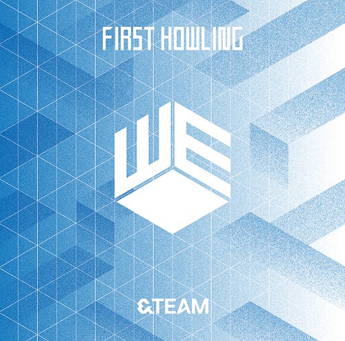 &Team | First Howling: WE (Regular Ver)